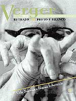VERGER UM RETRATO EM PRETO E BRANCO (2002)